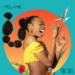 I ve got the power! Interview with musician Melane ger/engl 12 MELANE Pona Libela Copyright Melane Nkounkolo