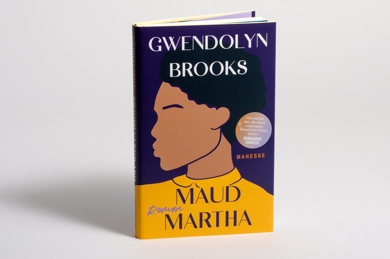 Maud Martha von Gwendolyn Brooks - A literary jewel is now available in German - deutsch/englisch 3